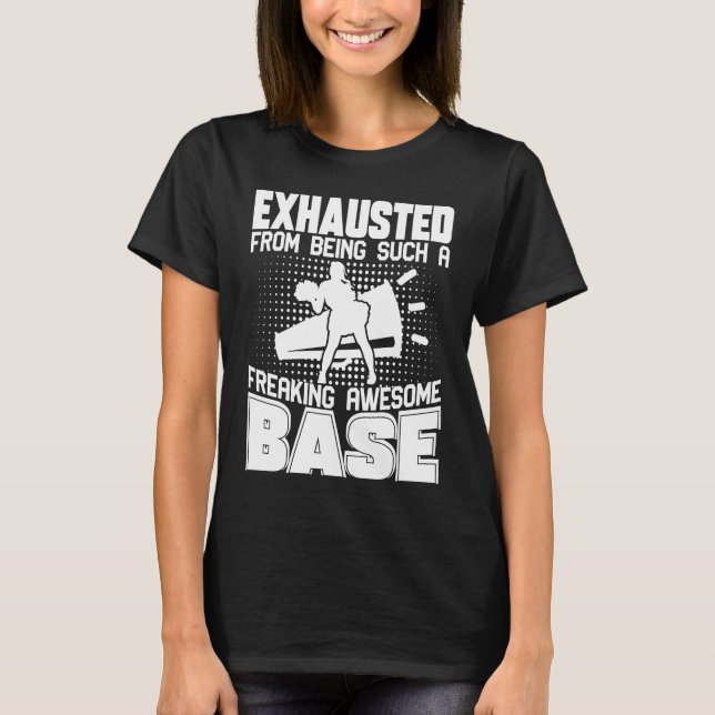 T-shirt Exhausted From Being Such Freaking Awesome Base Ch (Devant)