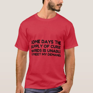 T-SHIRT EXIGENCES DE MOTS