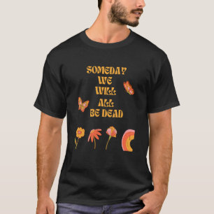 T-shirt Existentialisme Nihilisme Citation Philosophique