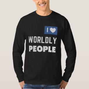 T-shirt ExJW Ex Témoins de Jéhovah J'aime les Gens du Mond