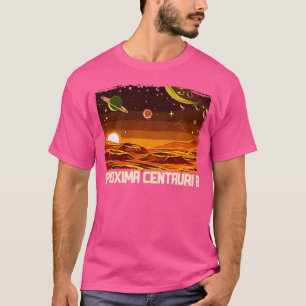 T-shirt Exoplanet Proxima Centauri B Planet Astronomie Sci