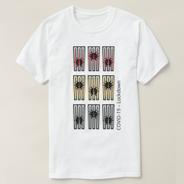 T-shirt Expérience COVID-19, verrouillage, virus derrière  (Design devant)