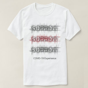 T-shirt Expérience COVID-19, Virus Sorrow Black Red Person