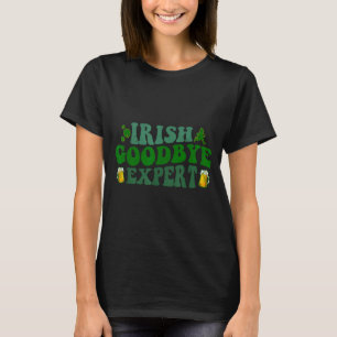 T-shirt Expert de l'au revoir irlandais Drôle Saint-Patric