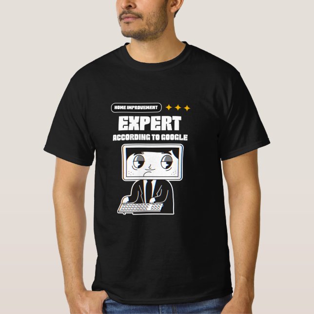 T-shirt Expert en amélioration de la maison selon Google (Devant)