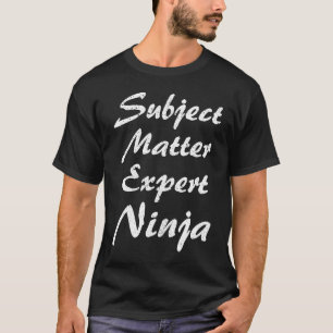 T-shirt Expert en la matière Profession Travail