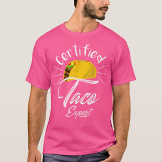 T-shirt Expert en tacos certifié Taco
