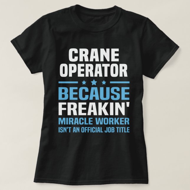 T-shirt Exploitant de grue (Design devant)
