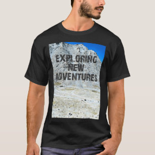 T-shirt Explorer de nouvelles aventures actives