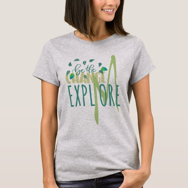 T-shirt EXPLORER ÊTRE Le Changement Explorer Plus Amour Na (Devant)