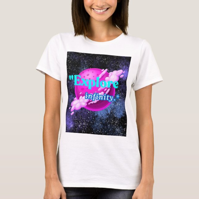 T-shirt Explorez l'infinité (Devant)