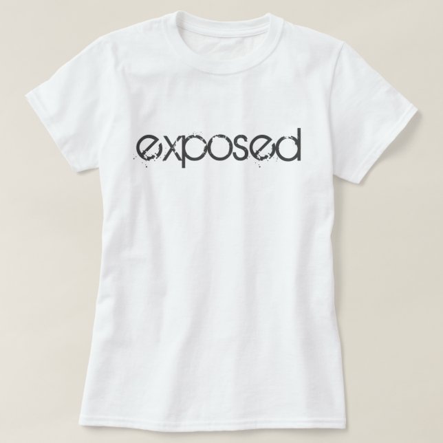 T-shirt Exposed (Design devant)