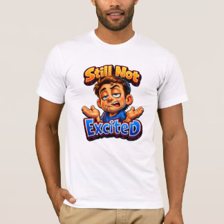 T-shirt Expressive Sarcastic Reaction Design  Modern Humor