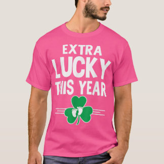 T-shirt Extra Lucky This Year St Patrick Day Pregnancy An