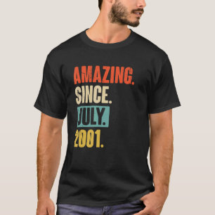 T-shirt Extraordinaire depuis juillet 2001 21 ans 21 ans