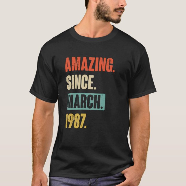 T-shirt Extraordinaire depuis mars 1987 Anniversaire 36e D (Devant)