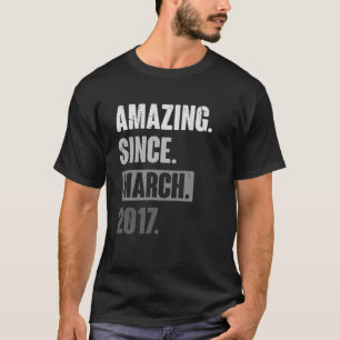 T-shirt Extraordinaire depuis mars 2017 Anniversaire 6ème