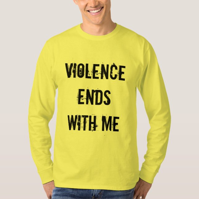 T-shirt Extrémités de violence avec moi (Devant)