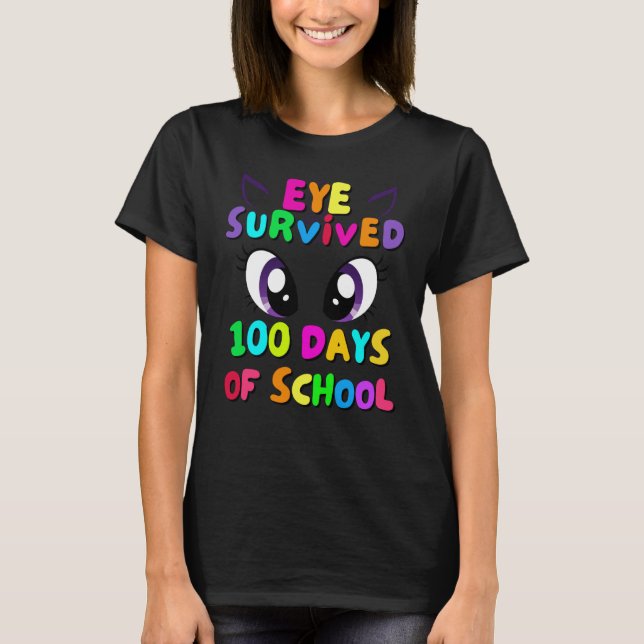 T-shirt Eye Survived 100 Days Of School Students Teachers  (Devant)