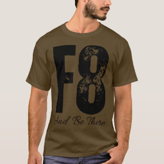T-shirt F8 Et Soyez Là