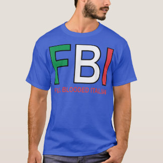 T-shirt F B I Femme Italienne Pleine Sang Hommes Filles Ga