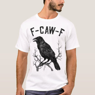 T-shirt F Caw F Black Crow Black Bird Cawing Pour Hommes