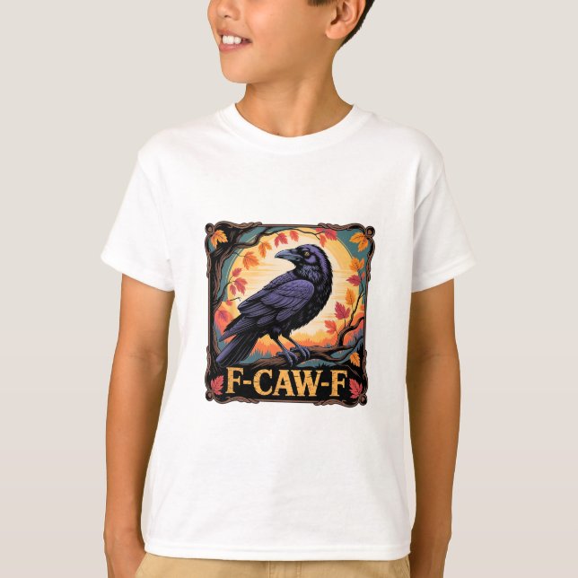 T-shirt F-caw-f Crow Spooky Halloween Fall Leaves Thanksgi (Devant)