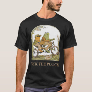 T-shirt F.Ck La Police Frog Et Crapaud Riding Trending Shi