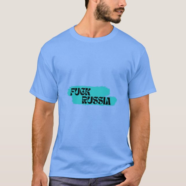 T-shirt F*CK RUSSIE | Arrêter la guerre | Je Suis Avec L'U (Devant)