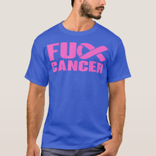 T-shirt F k Cancer rose Ruban Sensibilisation au cancer du