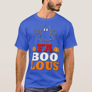 T-shirt Fa Boo Lous Fabolisante Fête Costume Drôle Hallowe