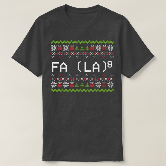 T-shirt Fa La 8 Funny Noël Père Noël Math Enseignant Noël (Design devant)