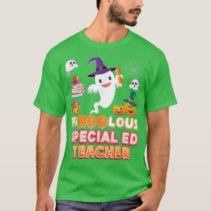 T-shirt Faboolous enseignant spécial ED fabuleux Halloween