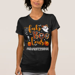 T-shirt Faboolous Paraprofessionnel Fun Para Squad Happy H
