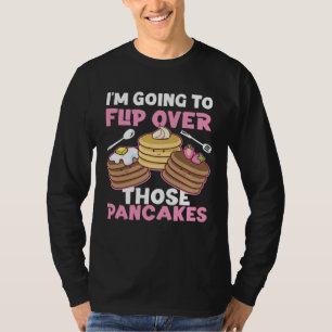 T-shirt Fabricant de crêpes Je vais retourner ces crêpes