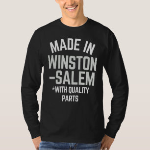 T-shirt Fabriqué À Winston Salem Slogan Né En Vente À Wins