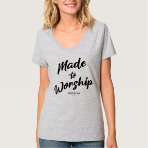 T-shirt Fabriqué au psaume de culte 95:1