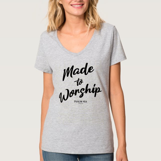 T-shirt Fabriqué au psaume de culte 95:1 (Devant)