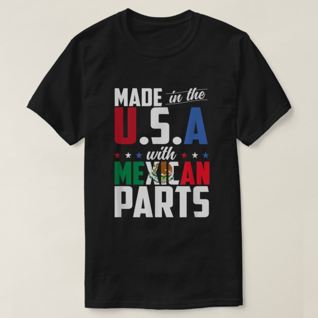 T-shirt Fabriqué aux Etats-Unis avec des pièces mexicaines (Design devant)