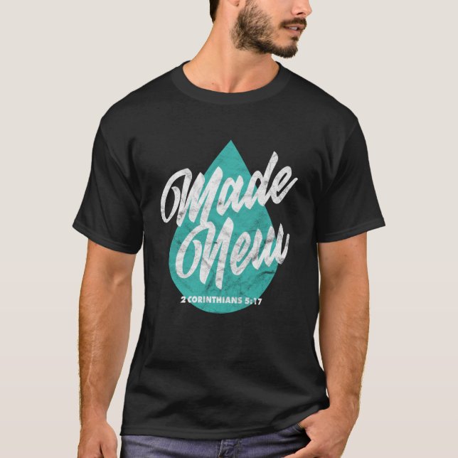 T-shirt Fabriqué de nouvelles Écriture Baptême Verse Chrét (Devant)