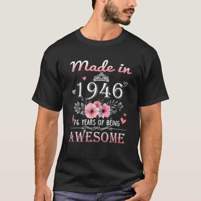 T-shirt Fabriqué En 1946 Floral 76 Ans 76E Anniversaire Ca (Devant)