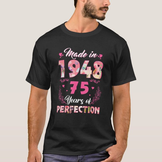 T-shirt Fabriqué En 1948 Floral 75 Ans 75ème Anniversaire  (Devant)