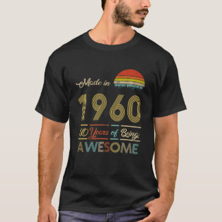 T-shirt Fabriqué En 1960 60 Ans D'Être Impressionnant Anni