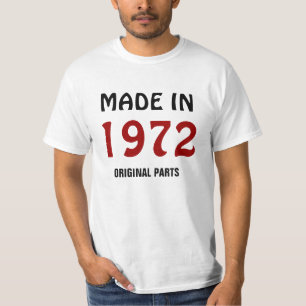 T-shirt Fabriqué en 1972, Pièces Originales