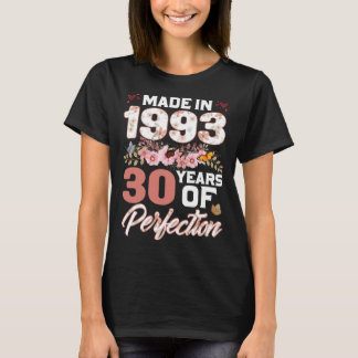 T-shirt Fabriqué En 1993 30 Ans De Perfection 30ème B jour