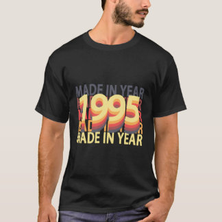 T-shirt Fabriqué En 1995 Né