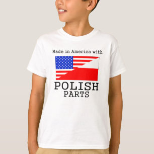 T-shirt Fabriqué en Amérique avec les pièces polonaises