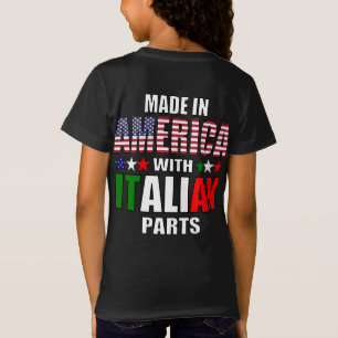 T-Shirt Fabriqué en Amérique avec pièces italiennes