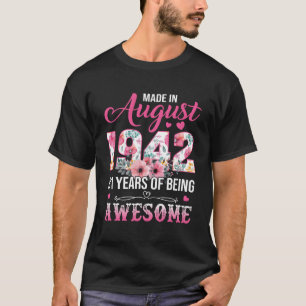 T-shirt Fabriqué En Août 1942 81 Ans 81 Anniversaire Femme