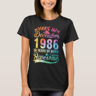 T-shirt Fabriqué En Décembre 1986 Mon Anniversaire 36 Ans 
